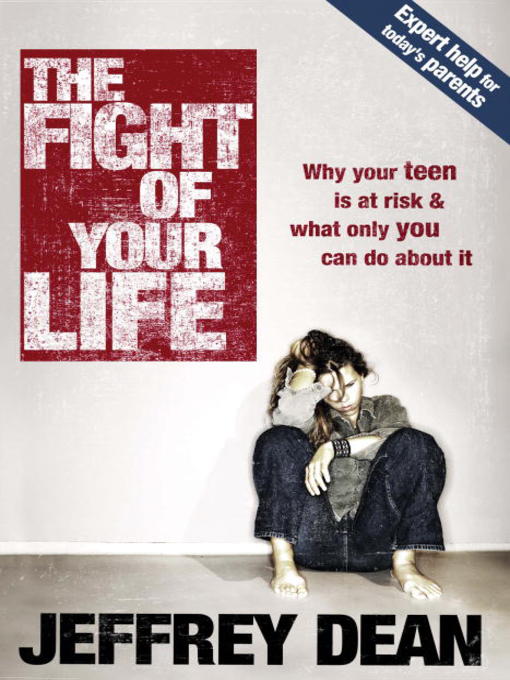 Title details for The Fight of Your Life by Jeffrey Dean - Available